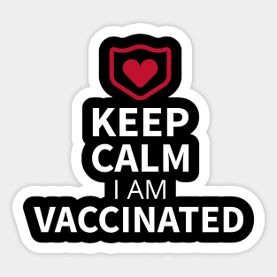 Keep calm, I'm vaccinated Sticker